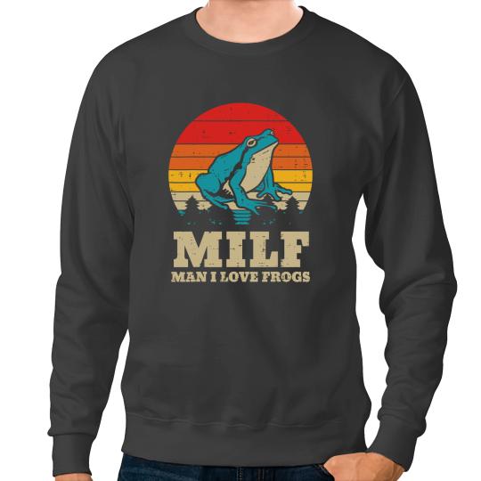 Frog Gift Milf Man I Love Frogs Sunset Retro Cottagecore Animal Lover Sweatshirts