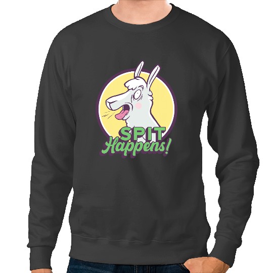 Lama Llama Spit Happens Spitting Alpaca Alpaca Llama Sweatshirts