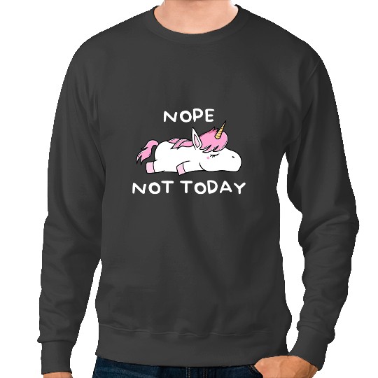 Unicorns Nope Today Not Rainbow Unicorns Pride Month Event LGBT Sweatshirts
