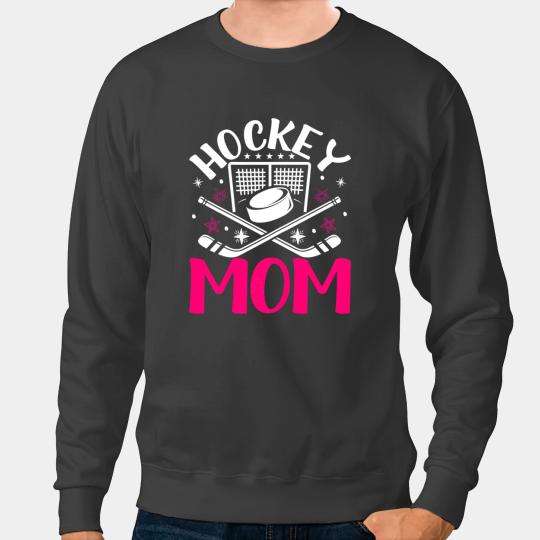 Hockey Gift Womens Proud Hockey Mom Of An Ice Hockey Player Mommy Sweatshirts