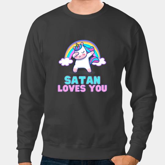 Unicorns Satan Loves You Cute Unicorns Dab Festival Club Occult Pagan Sweatshirts
