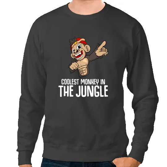 Monkey Lover Coolest Monkey In The Jungle Sweatshirts
