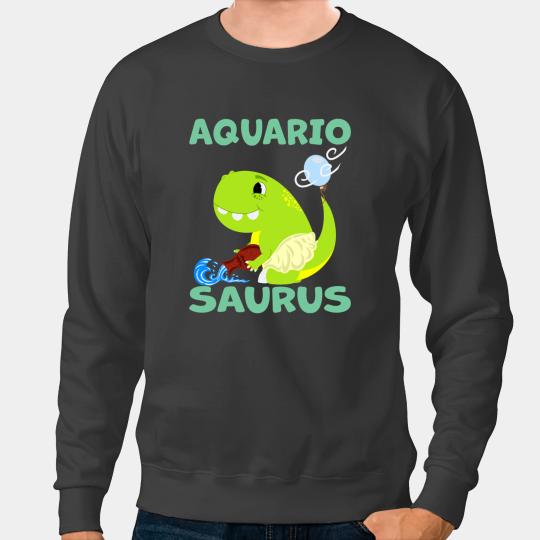 Dinosaur Dino Aquariosaurus Aquarius Zodiac Sign Astrology TRex Dinosaur Sweatshirts
