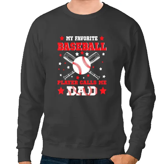 Baseball Gift Coachs My Favorite Baseball Player Calls Me Dad Fathers Day vintages 35 Sweatshirts