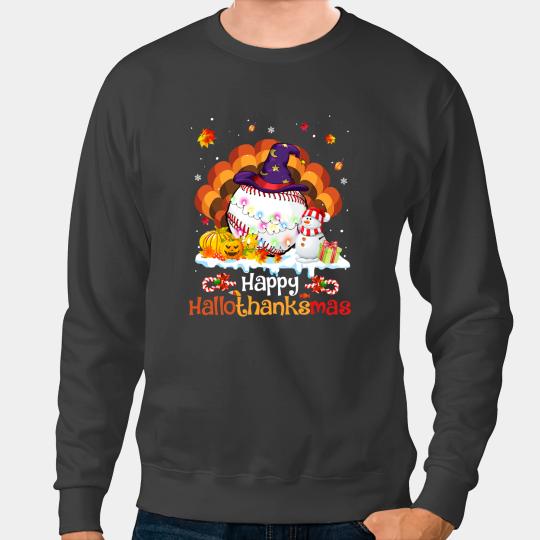 Baseball Gift Happy HalloThanksMas Thanksgiving Christmas Gifts48 Sweatshirts