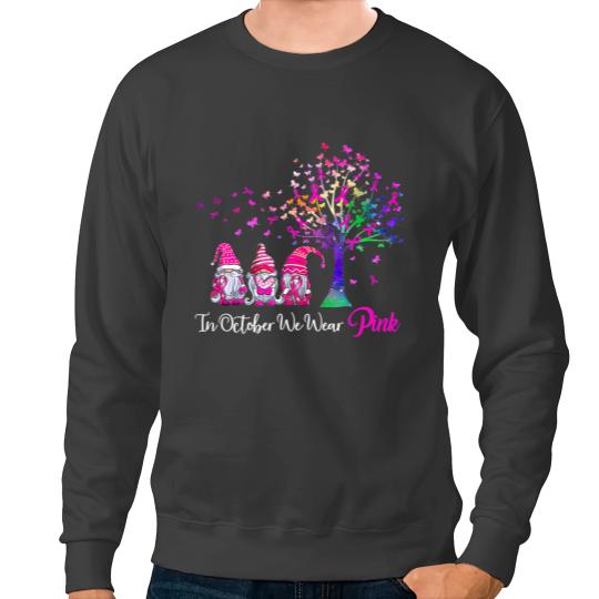 BC Woman In October We Wear Pink Breast Cancer Awareness Gnomes Cancer Sweatshirts