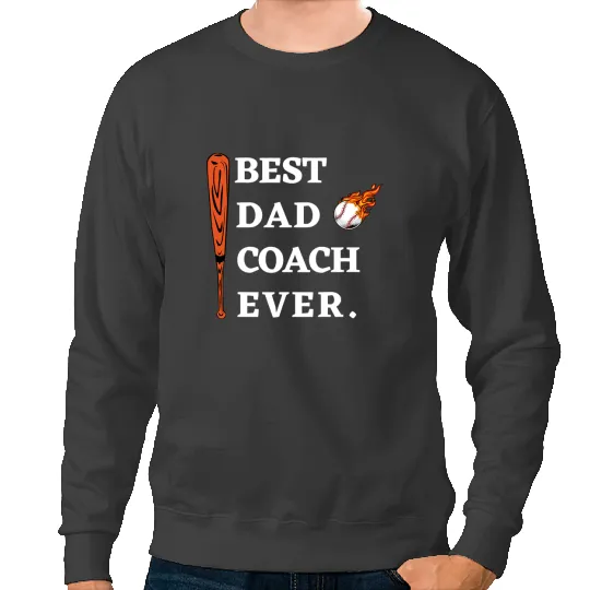 Baseball Gift Fathers Day Baseball Father bests Dad Coachs Ever Baseball 23 Sweatshirts