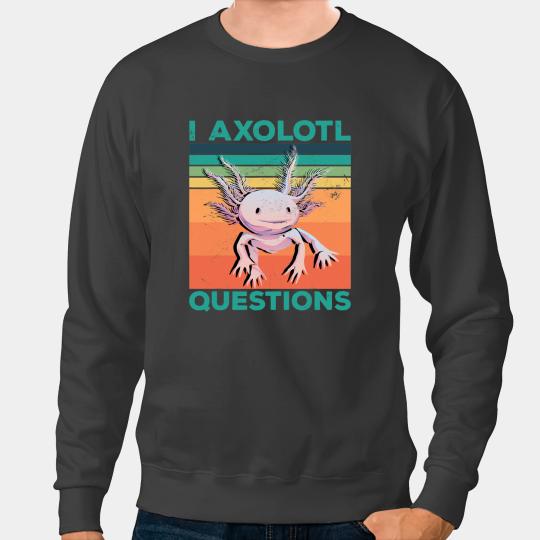 Axolotls Animals I Axalotl Questions Mexican Salamander Axalotl Kawaii Fish 238 Axo Sweatshirts