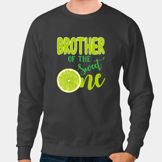 Brother of the Sweet One 1st Birthday Lemon Girl First Sweatshirts