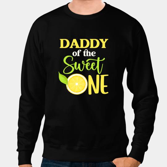 Daddy of the Sweet one Lemon 1st Birthday Matching Party Sweatshirts