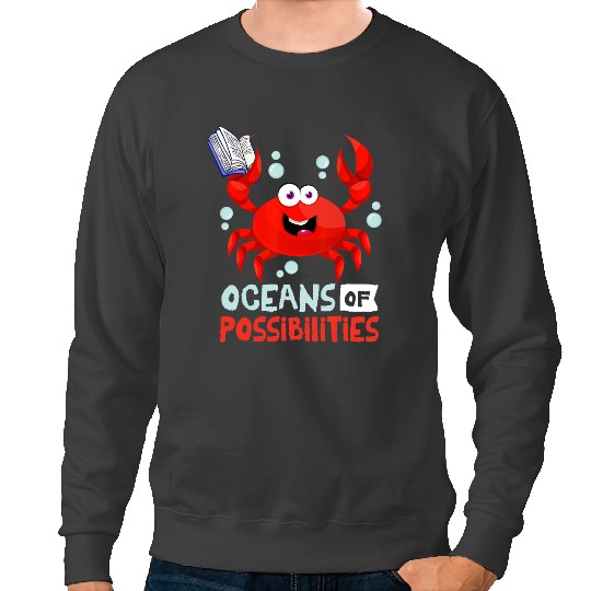Book Reading Oceans of Possibilities Summer Reading 2T Crab Sweatshirts