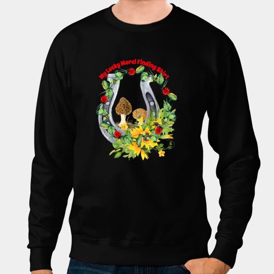 Funny Horse Lucky Morel Finding Funny Mushroom Hunting Horseshoe Sweatshirts