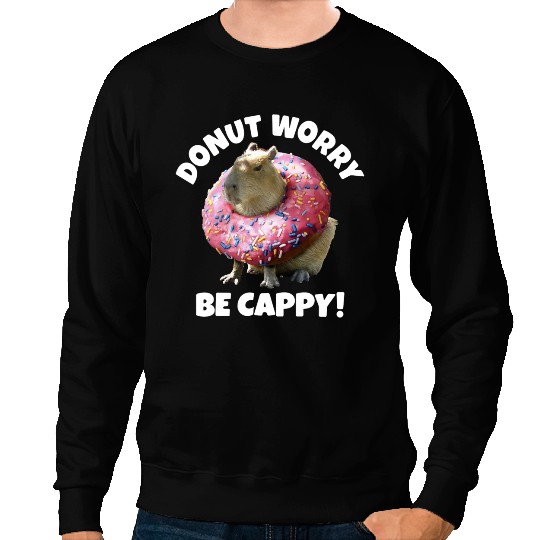 capybaras Lover Retro Rodent Funny capybaras Donut Worry Be Cappy 1 Sweatshirts