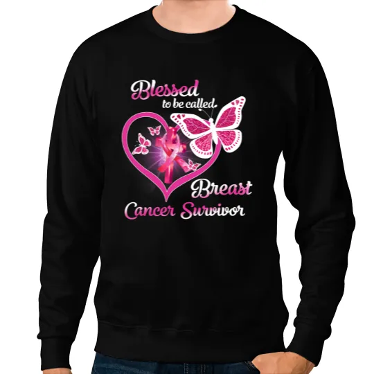 BC Blessed To Be Called Breast Cancer Survivor Breast Cancer Sweatshirts