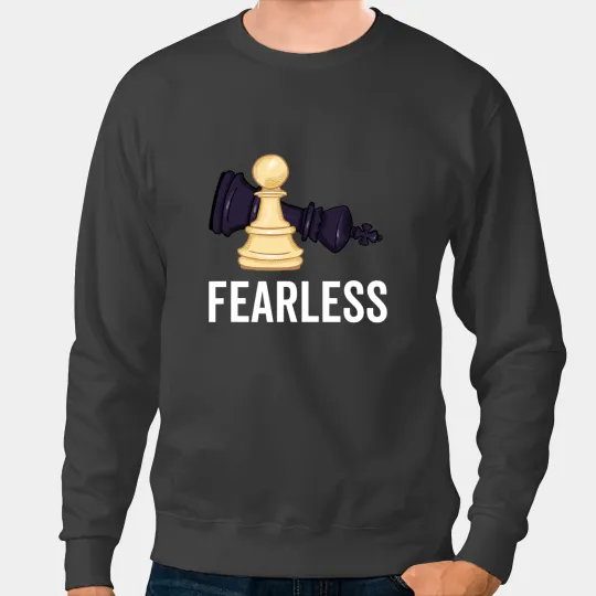 Fearless Smart Game of Chess Player Board Game Sweatshirts