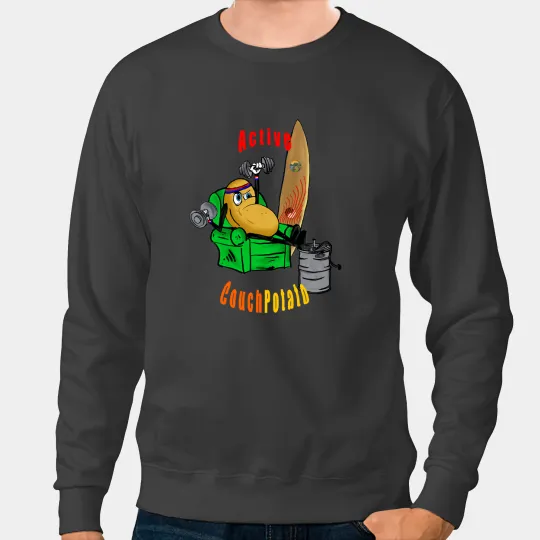 Active Couch Potato Drawing original brand merchandise Sweatshirts
