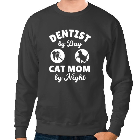 black cats Paws dentists by Day Cat Mom by Night Kitty Lover Women dentists Sweatshirts