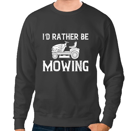 Lawn Mowing Tractor Funny Lawn Mower 3 Sweatshirts