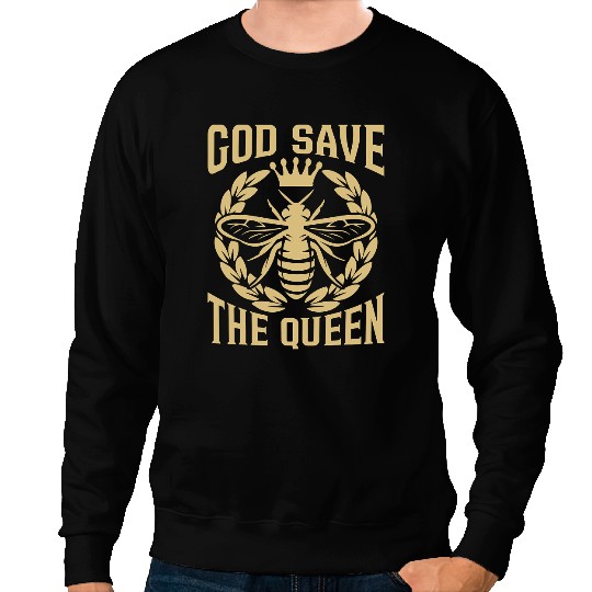Bee Beekeeping God Save The Queen Bee Whisperer Loves Honey Bees Beekeeper Sweatshirts