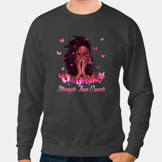 Black Women Melanin Stronger Than Breast Cancer Pink Ribbon Sweatshirts
