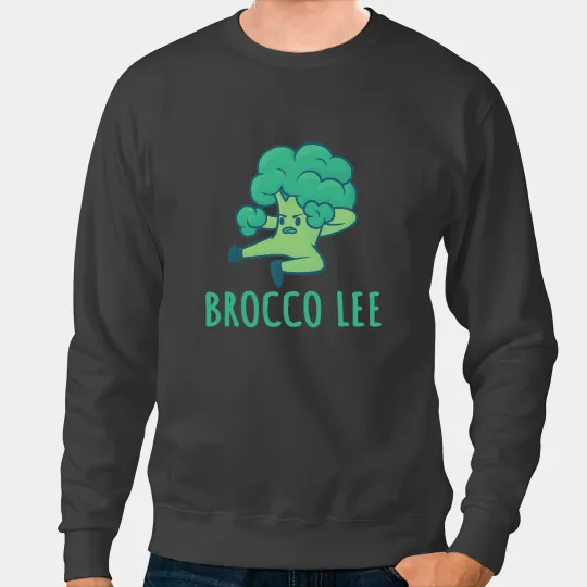Brocco Lee Broccoli Bruce Vegan Vegetarian Pun 3 Sweatshirts