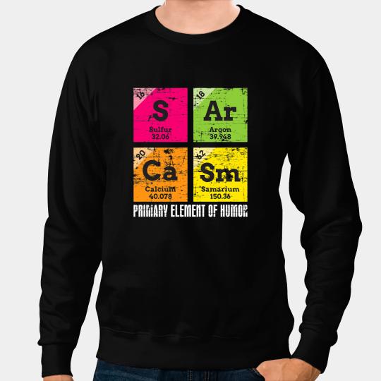 Chemist Job Witty Smart Pessimist Dark Humor Chemist Gift Fluent Sarcasm Sweatshirts
