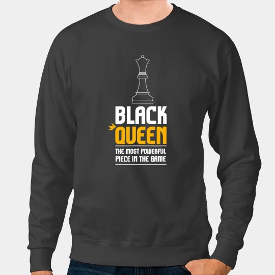 Black Queen I Chess I African American Women Sweatshirts