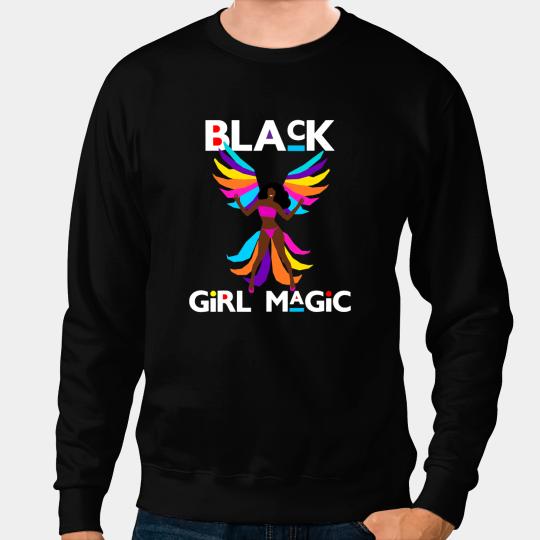 Black Girl Magic Melanin History Month Brown Skin Girls Fun 1 Sweatshirts
