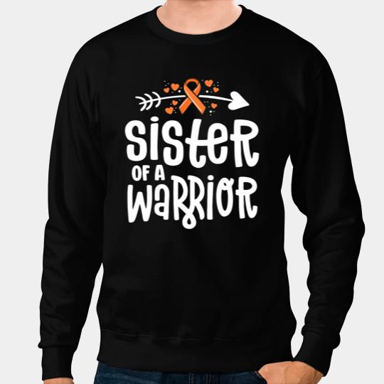 Leukemia Survivor Sister Of A Warrior Orange Family Leukemia Cancer Awareness Sweatshirts