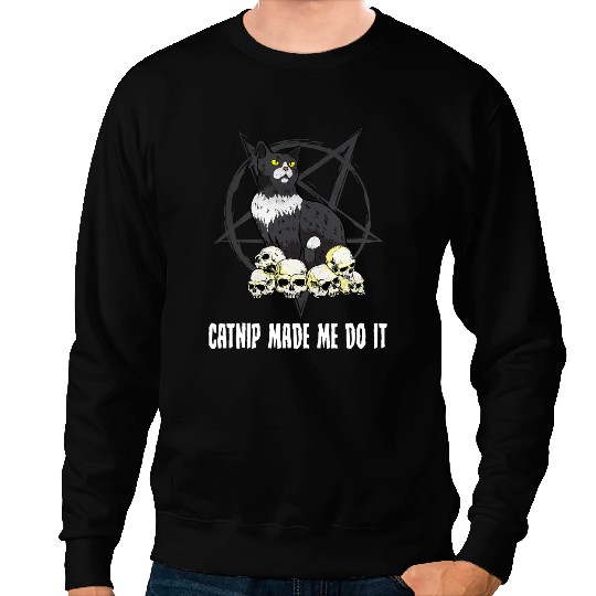 black cats Paws Skeletons Skulls Catnip Made Me Do It black cats Skulls Pentagramm Halloween 37 Sweatshirts