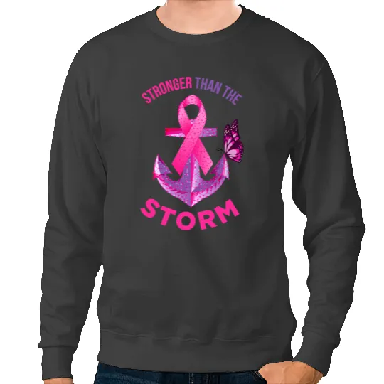 BC Stronger Than The Storm Fight Breast Cancer Ribbon Wear Pink Cancer Sweatshirts