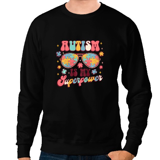 Autistic Kids Autism Is My Superpower Autism Awareness Autistic Baby Sweatshirts