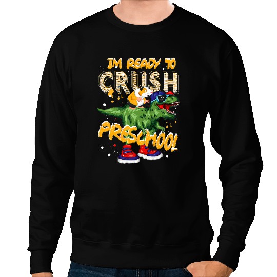 Dinosaur Dino Dino Guinea Pig Im Ready To Crush Preschool Dinosaur And Guinea pig Lovers Sweatshirts