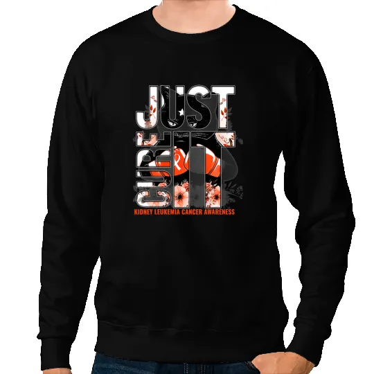 Just Cure It Kidney Leukemia Cancer Awareness Orange Cat Sweatshirts