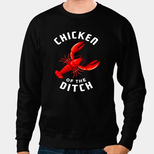 Of The Ditch Crawfish Cajun Festival Funny Crawfish Sweatshirts