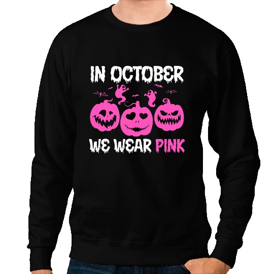 BC In October We Wear Pink Breast Cancer Pumpkin Halloween Girl Cancer Sweatshirts