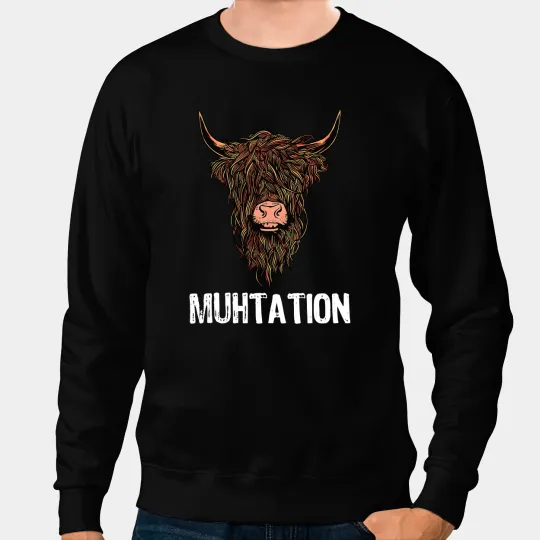 Cattle Cow Muhtation Funny Mutation Vaccine Vaccinated Highland Cow 220 Sweatshirts