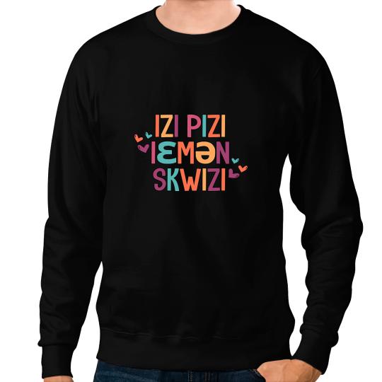 Easy Peasy Lemon Squeezy Phonetics SLP Speech Pathologist Sweatshirts