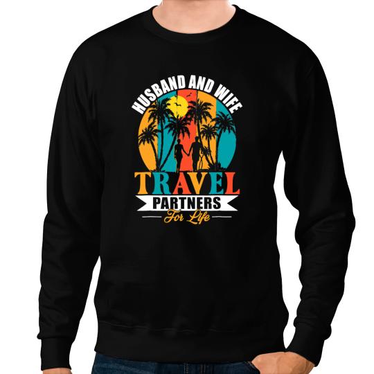 Husband And Wife Travel Partners For Life Beach Traveling 8 Sweatshirts