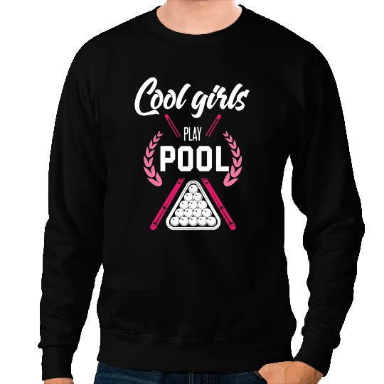 Billiards Funny Girls Pool Lover Sport Pool Player Sweatshirts