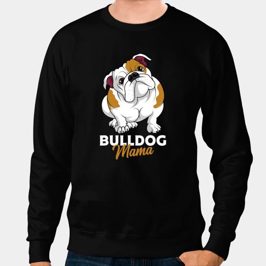 Dog English Bulldog Mama Cute Bully Dog Mom Funny Womens 131 Sweatshirts