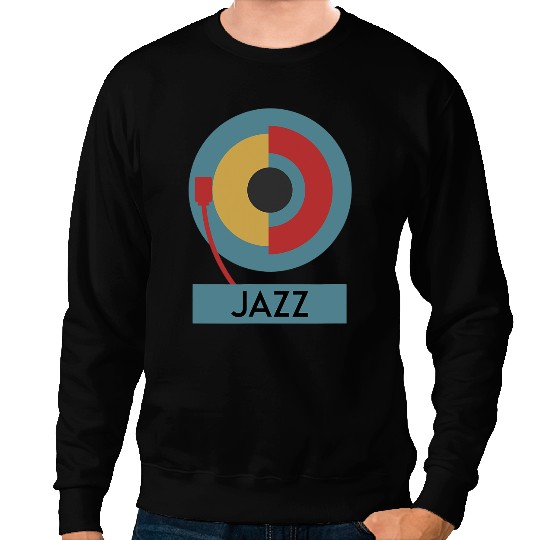 Jazz Cool Retro vintages Music Vinyl Collector Sweatshirts