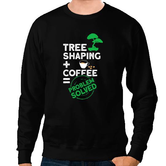 CF Coffee Tree Shaping Coffee Problem Solved Bonsai Pruning Sweatshirts