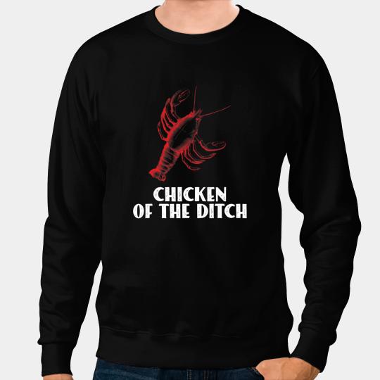 of The Ditch Crawfish Boil Louisiana Cajun Crayfish Sweatshirts
