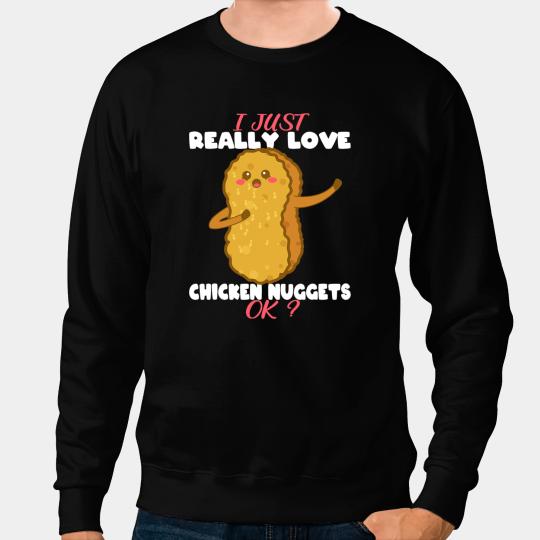 Chicken Poultry i just Really love Chicken Nuggets Costume kids Chicken Tee Sweatshirts