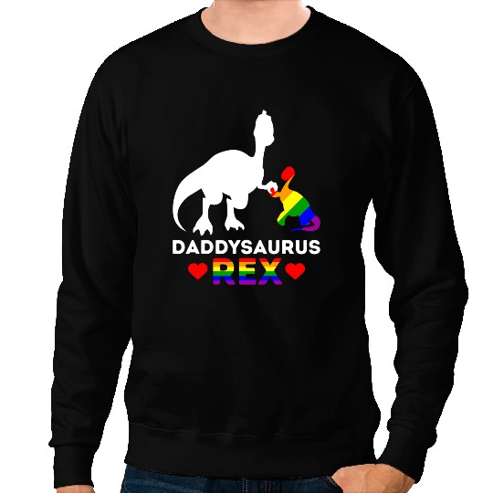 Dinosaur Dino Dino LGBT Daddysaurus Rex Rainbow Dinosaur Dad Support Love Sweatshirts