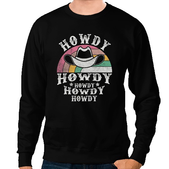 Retro Howdy Rodeo Western Country Music Southern Cowgirls 1 Sweatshirts