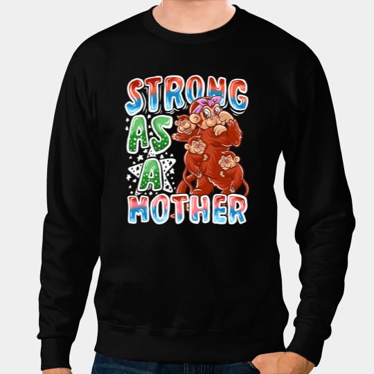Monkey Mom Strong As A Mother Mommy Chimpanzee Mothers Day Sweatshirts