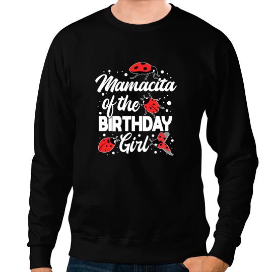 Mamacita Of The Birthday Girl Ladybug Bday Party Celebration Sweatshirts