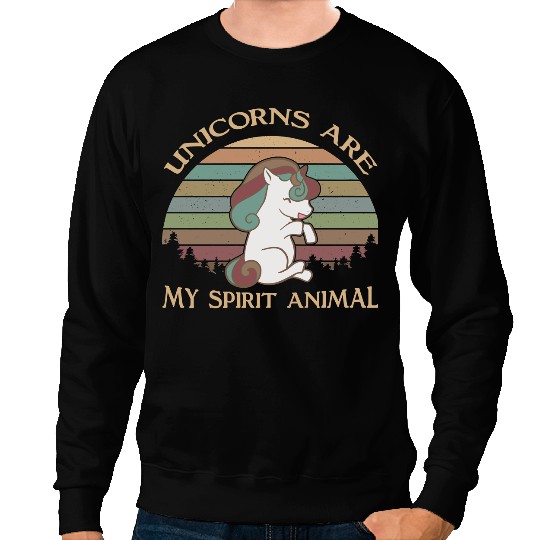 Unicorns Lover Pony Are My Spirit Animal Sweatshirts